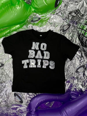 ‘NO BAD TRIPS’ Top